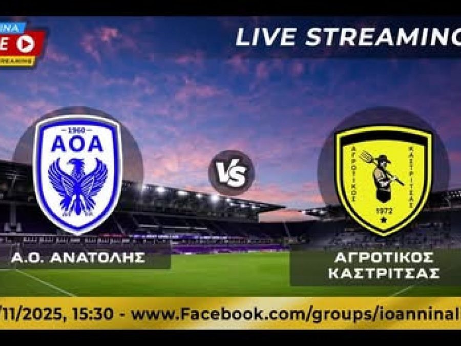 ΑΟ Ανατολής-Αγροτικός Καστρίτσας Live Streaming